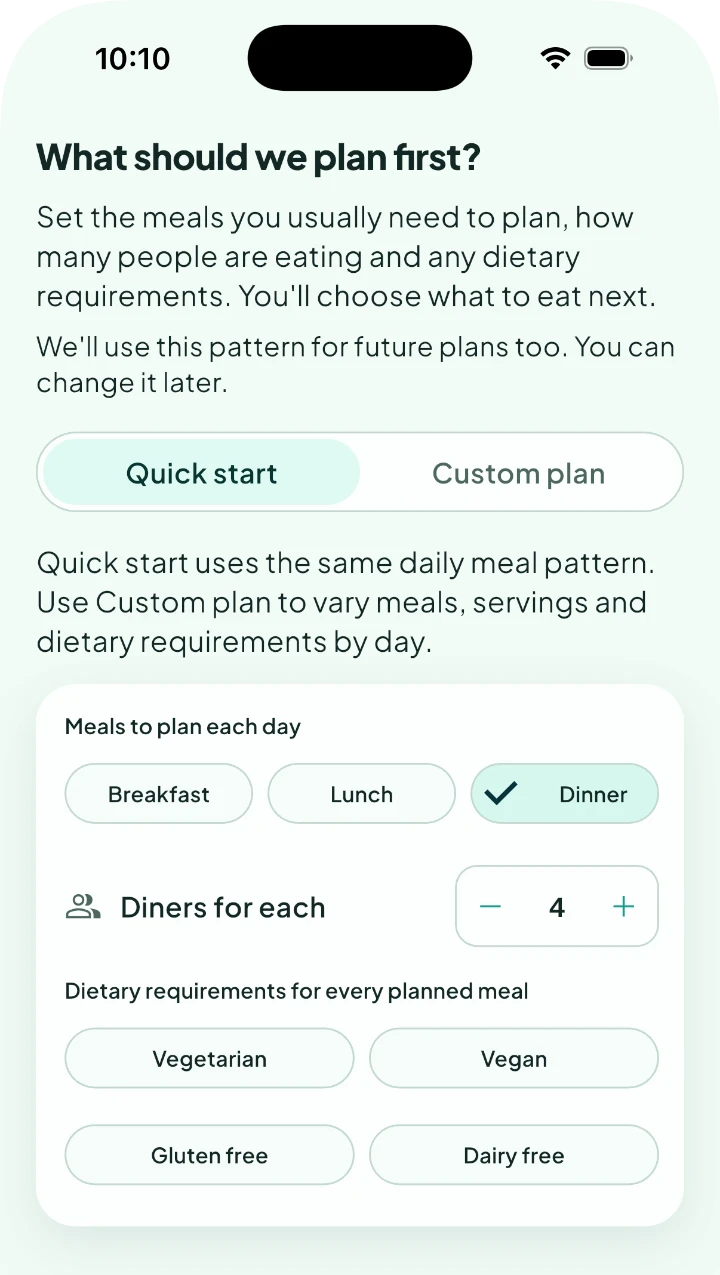 Quick start with Dinner selected